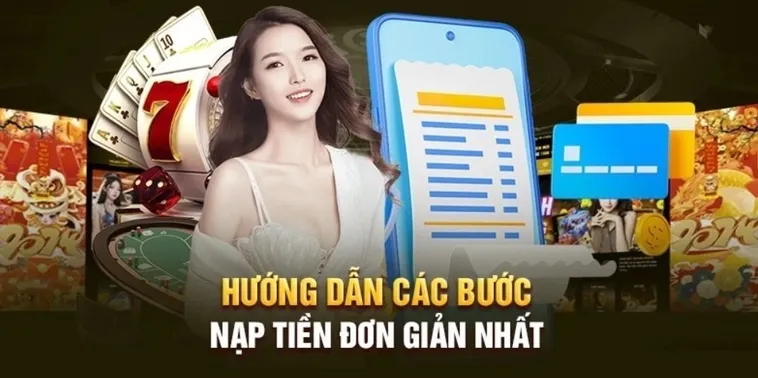 Nạp Tiền 33WIN: Hành Trình Trải Nghiệm Dịch Vụ Thuận Tiện Nhất